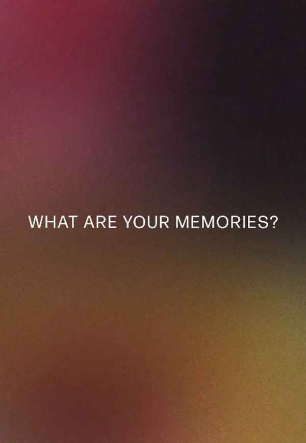 What Are Your Memories? Poster 5