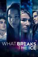 What Breaks the Ice Poster 3