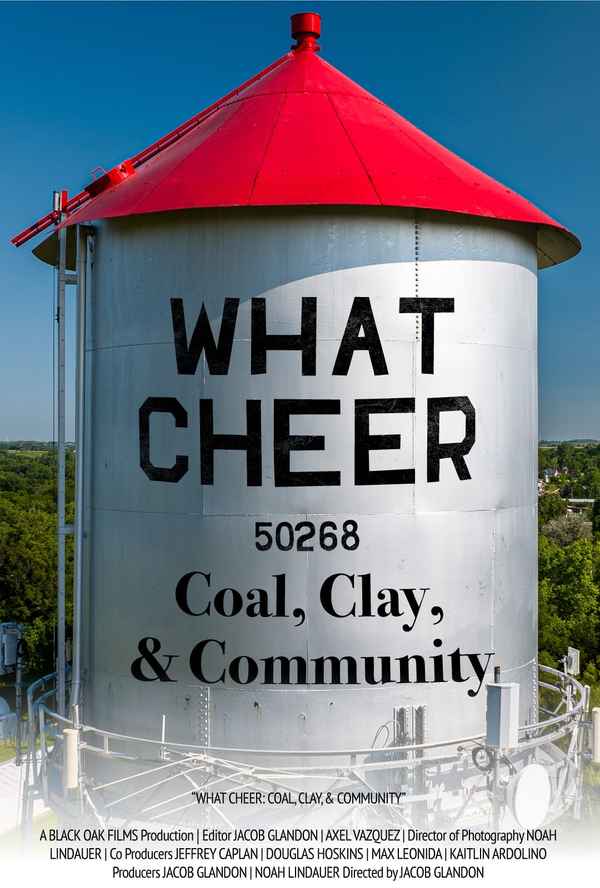 What Cheer: Coal, Clay, & Community Poster 2
