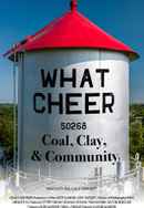 What Cheer: Coal, Clay, & Community Poster 3