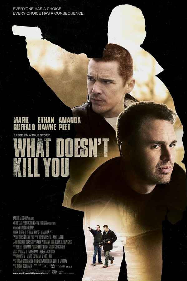 What Doesn't Kill You Poster 7