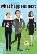 What Happens Next Poster 4