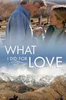 What I Did for Love Poster 7