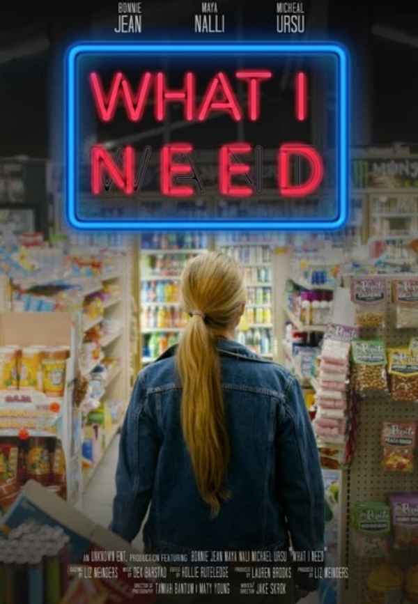 What I Need Poster 2