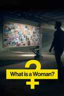What Is a Woman? Poster 3