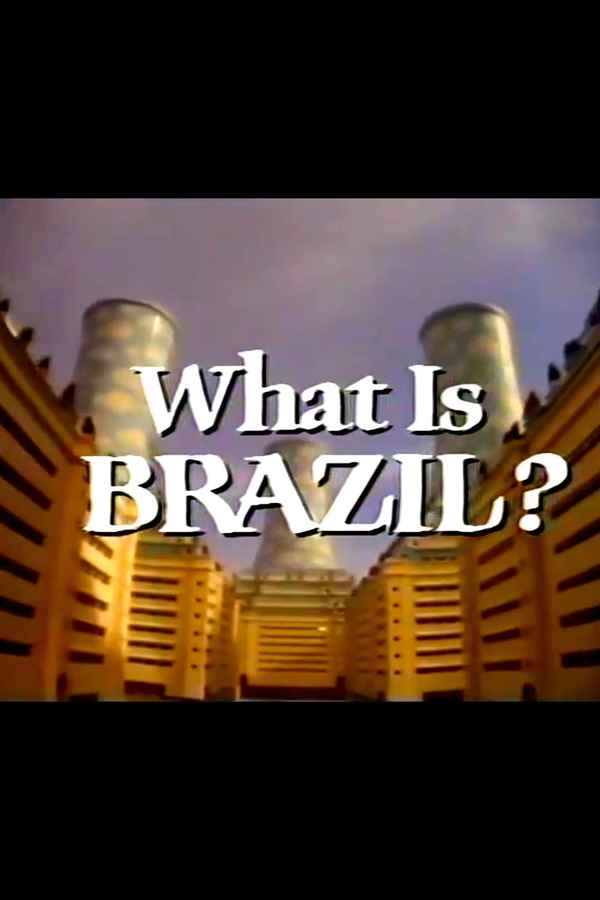 What Is Brazil? Poster 4