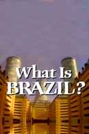 What Is Brazil? Poster 3