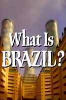 What Is Brazil? Poster 6