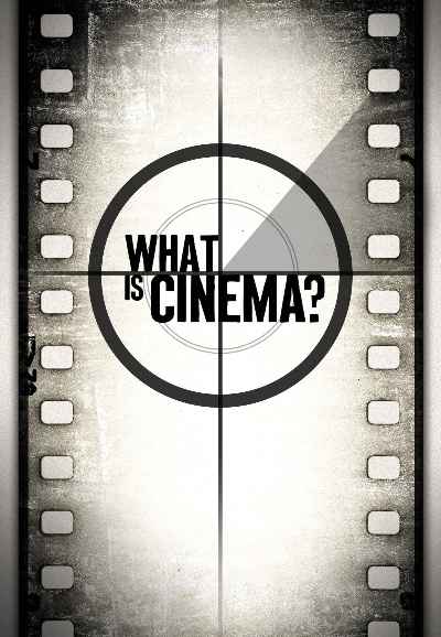 What is Cinema?