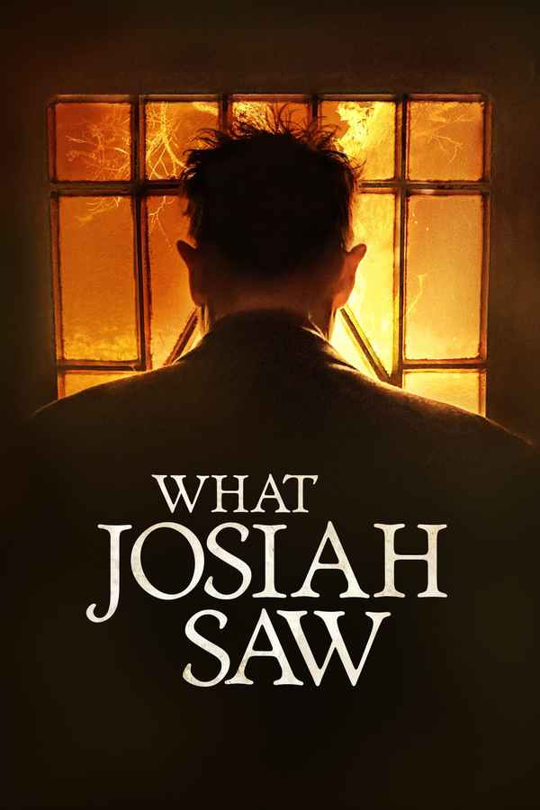 What Josiah Saw Poster 7