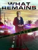 What Remains Poster 1