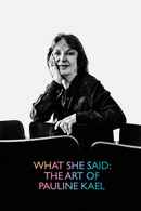 What She Said: The Art of Pauline Kael Poster 7