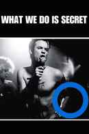 What We Do Is Secret Poster 5