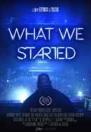 What We Started Poster 7