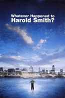 Whatever Happened to Harold Smith? Poster 1