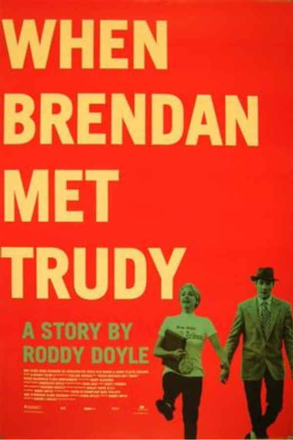 When Brendan Met Trudy Poster 2