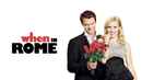 When in Rome Poster 1