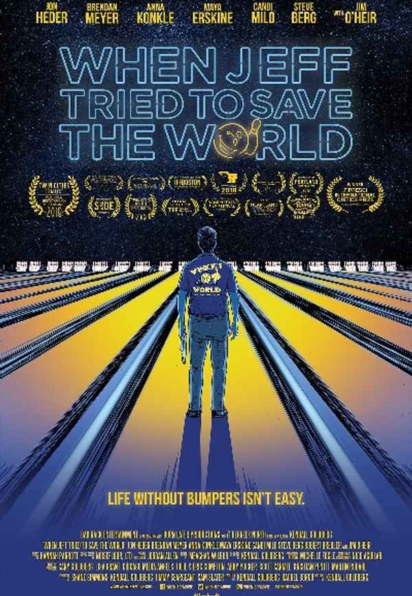 When Jeff Tried to Save the World Poster 4