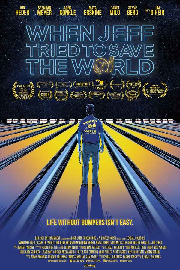 When Jeff Tried to Save the World Poster 1