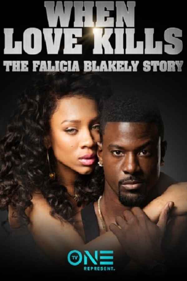 When Love Kills: The Falicia Blakely Story Poster 4