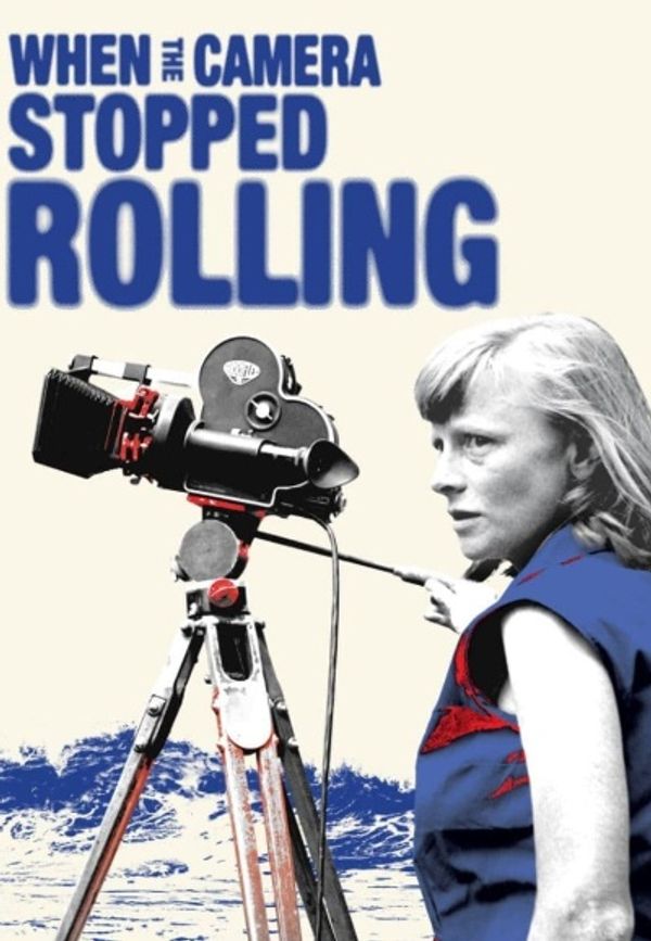 When the Camera Stopped Rolling Poster 3