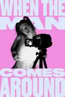 When The Man Comes Around Poster 1