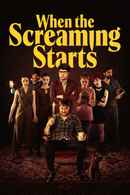 When the Screaming Starts Poster 4