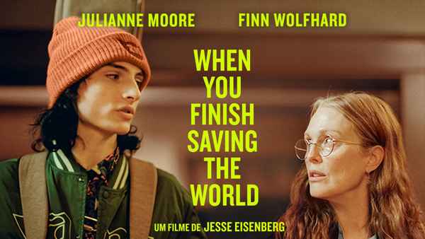 When You Finish Saving the World Poster 3