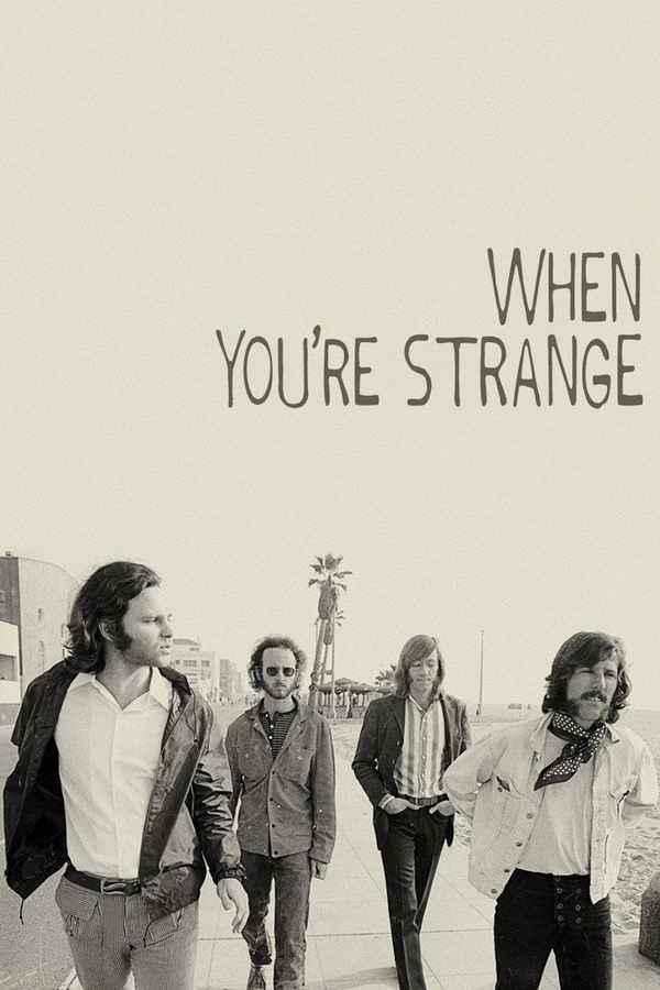 When You're Strange Poster 4