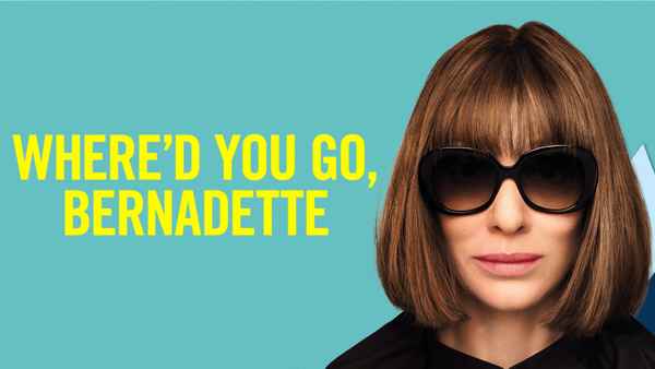 Where'd You Go, Bernadette Poster 3