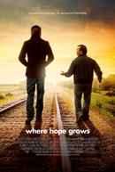 Where Hope Grows Poster 1