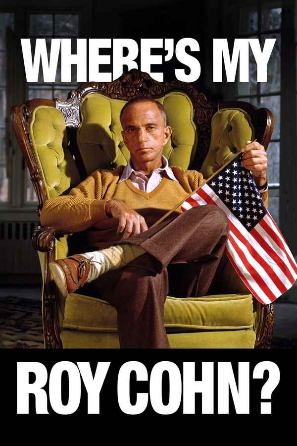 Where's My Roy Cohn? Poster 7