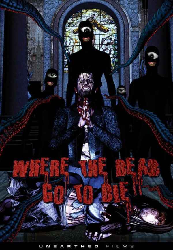 Where the Dead Go to Die Poster 7