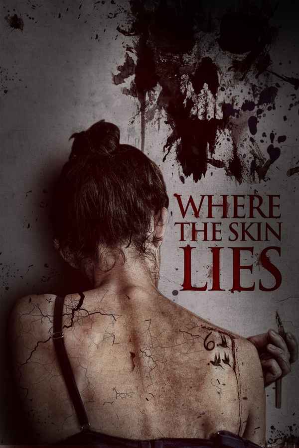 Where the Skin Lies Poster 1