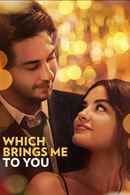 Which Brings Me to You Poster 5