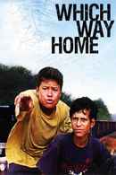 Which Way Home Poster 1