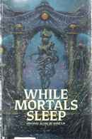 While Mortals Sleep Poster 3