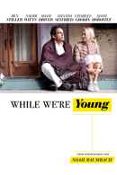 While We're Young Poster 2