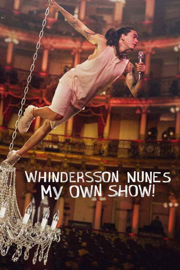 Whindersson Nunes: My Own Show! Poster 4