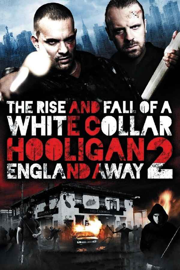 White Collar Hooligan 2: England Away Poster 2