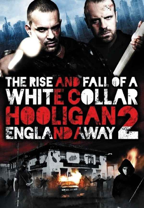 White Collar Hooligan 2: England Away Poster 4