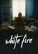 White Fire Poster 1