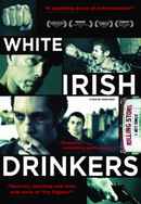 White Irish Drinkers Poster 4