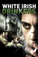 White Irish Drinkers Poster 2