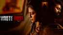 White Rose (வைட் ரோஸ்) Poster 1