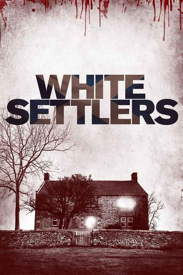 White Settlers Poster 4