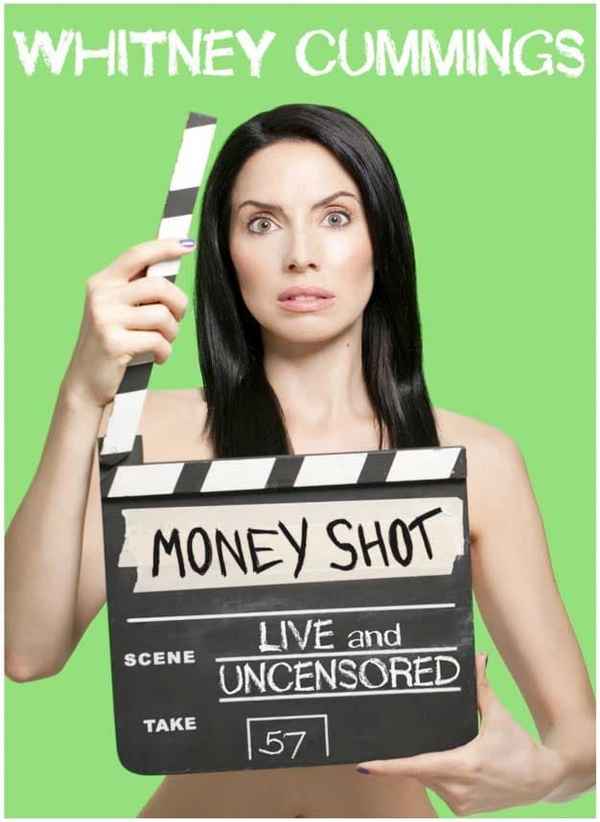 Whitney Cummings: Money Shot Poster 6