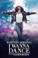 Whitney Houston: I Wanna Dance with Somebody Poster 4