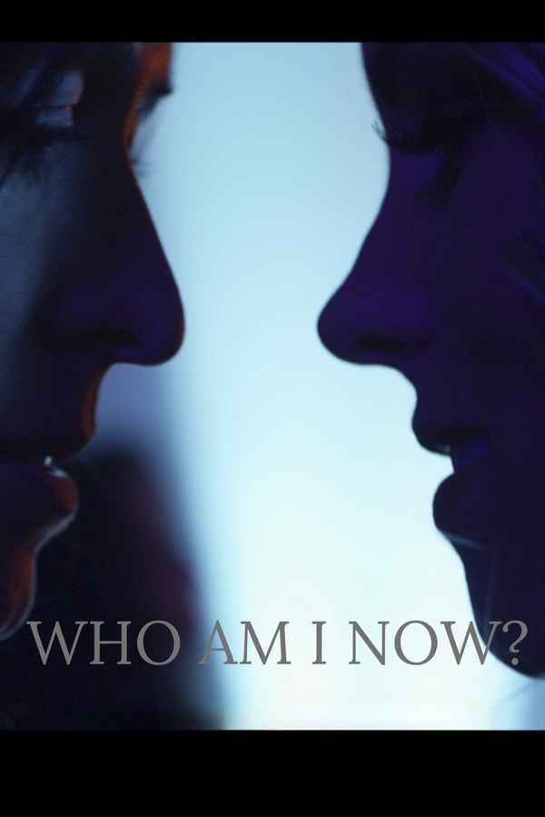 Who Am I Now? Poster 7