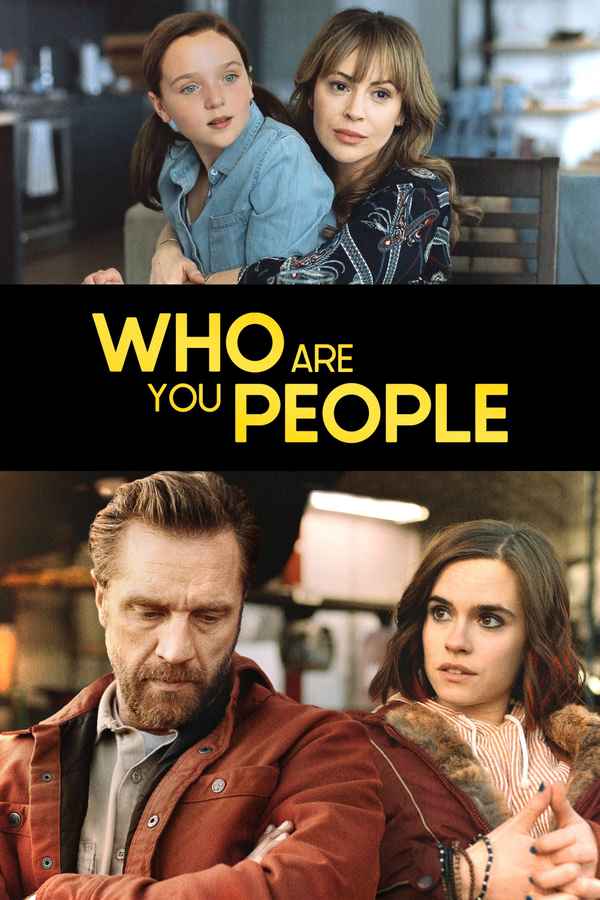 Who Are You People Poster 1